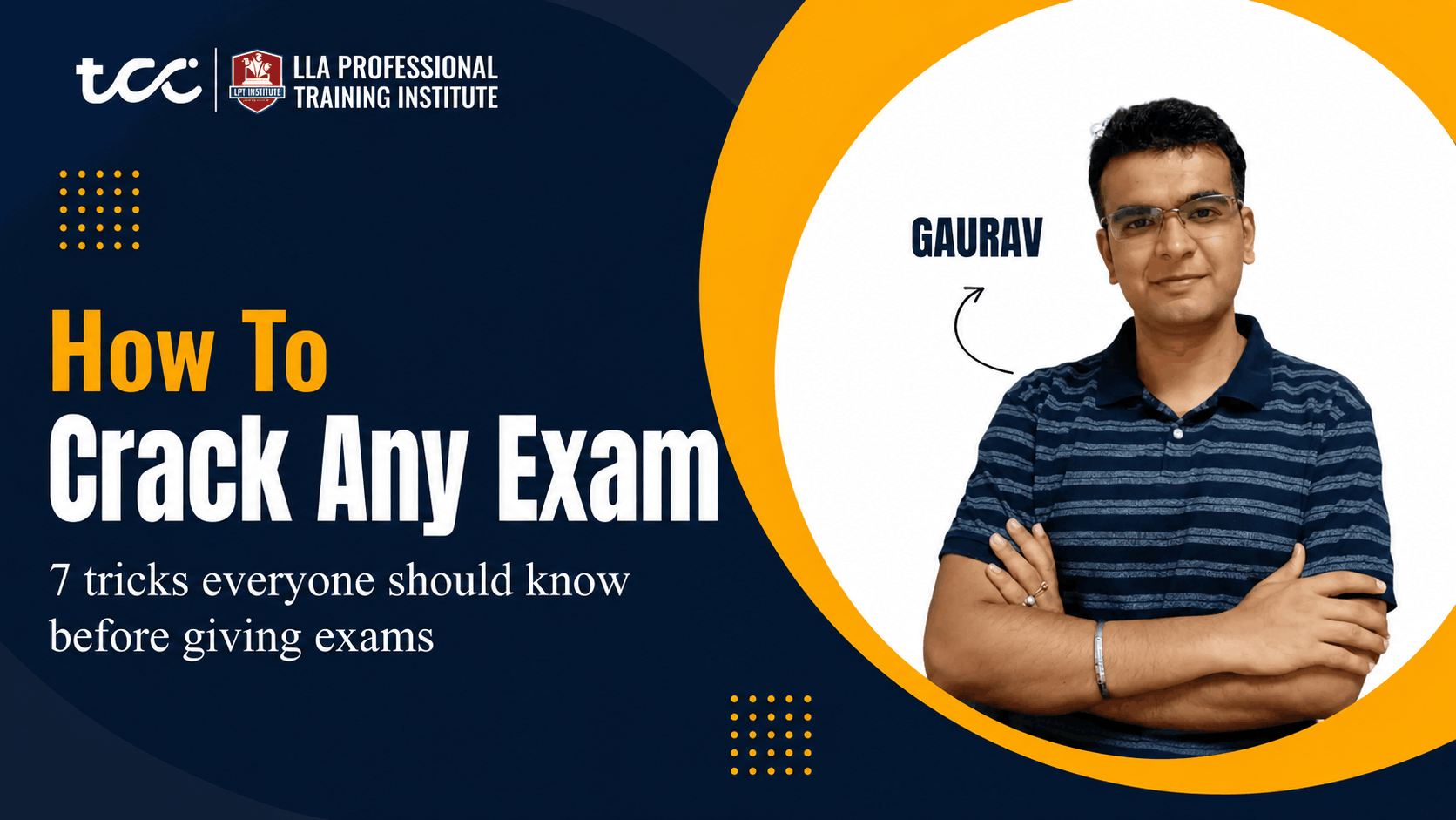 How to crack any exam